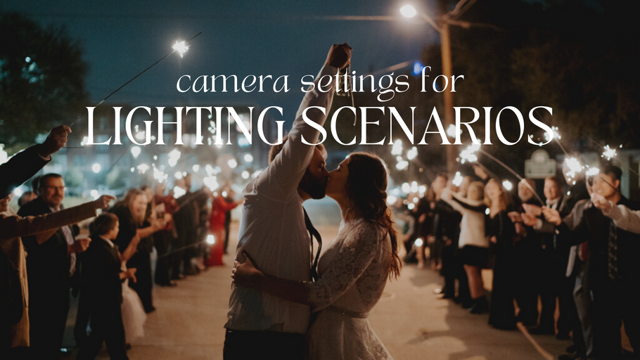 Camera Settings for Lighting Scenarios