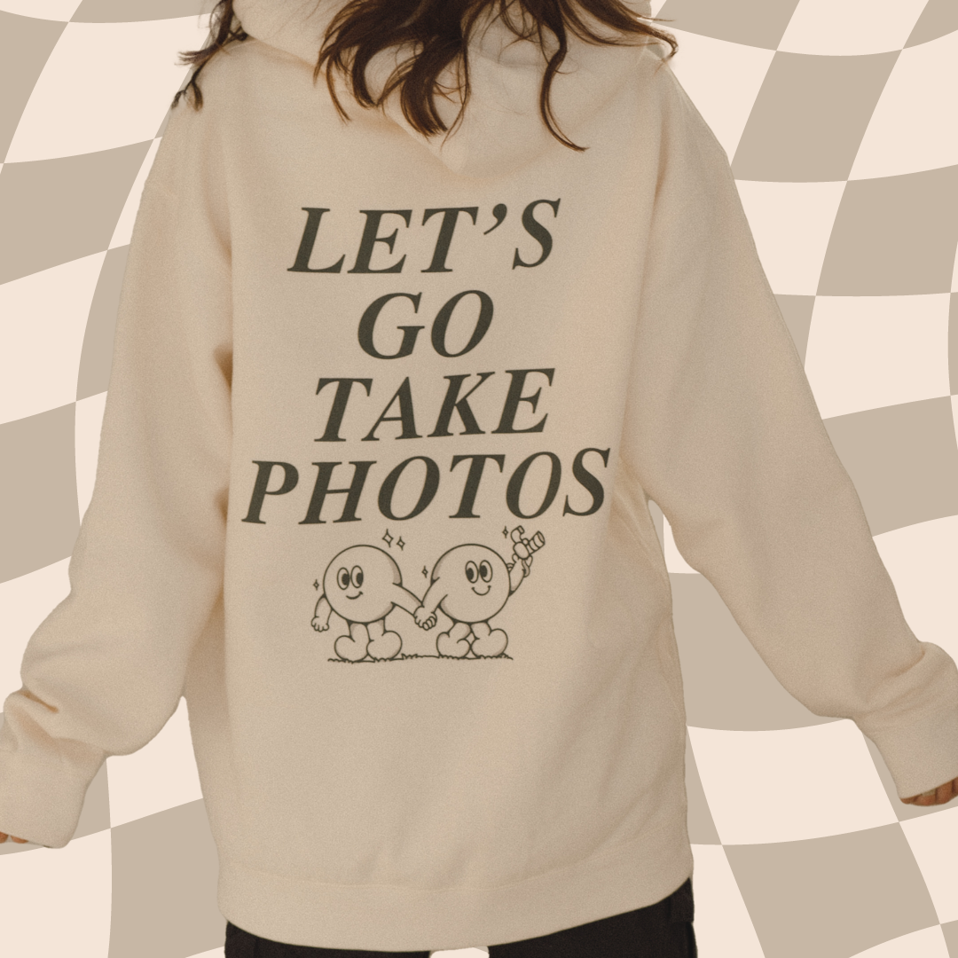 Let's Go Take Photos Hoodie – Cassidy Lynne Education